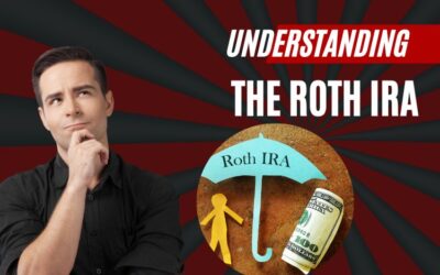 Understanding the Roth IRA: Importance and ‘Backdoor’ Contributions