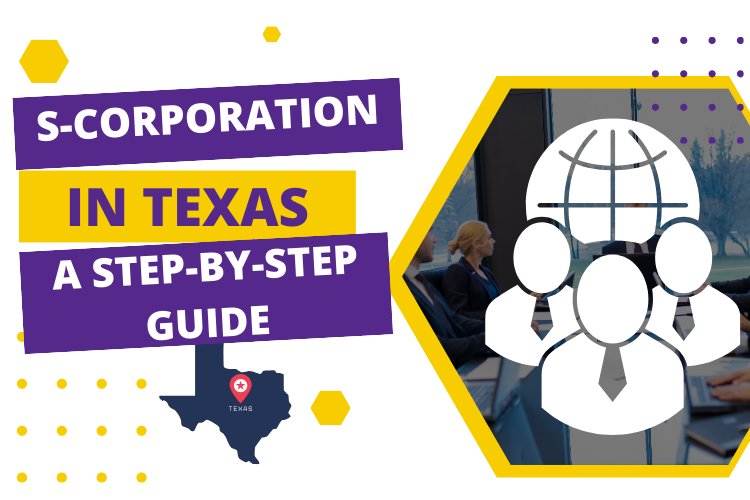 Navigating the Dissolution of an S-Corporation in Texas: A Step-by-Step Guide