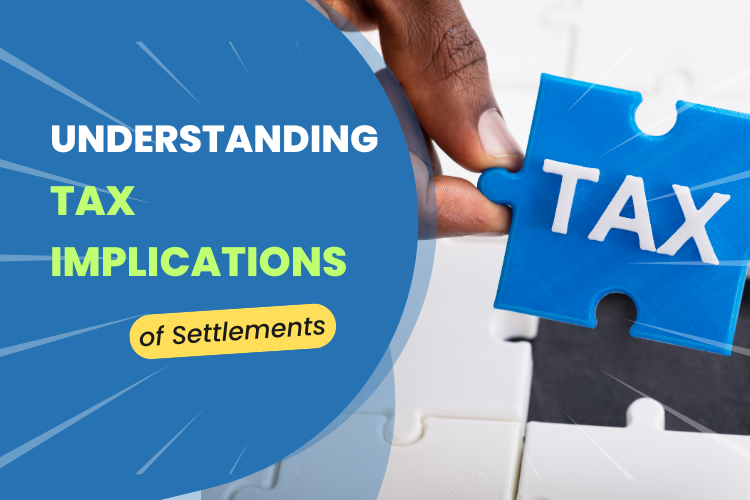 Understanding the Tax Implications of Settlements- When Ordinary Income Rules Apply